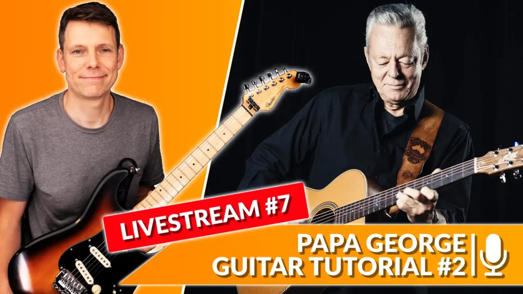 Tommy Emmanuel Papa George Guitar Lesson #2